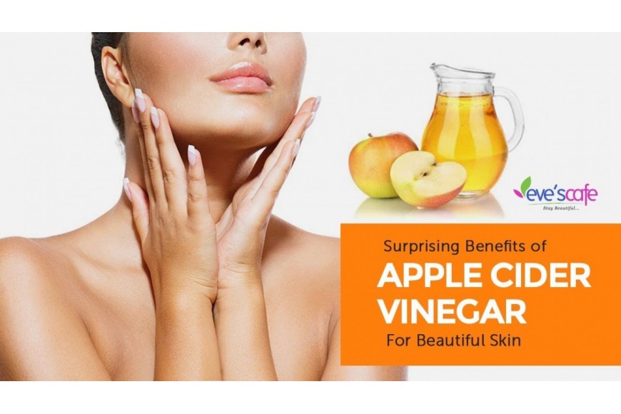 Magic of Apple Cider Vinegar on Skin Care